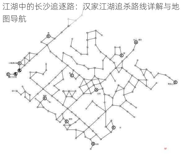 江湖中的长沙追逐路：汉家江湖追杀路线详解与地图导航